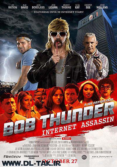 دانلود فیلم Bob Thunder: Internet Assassin 2015